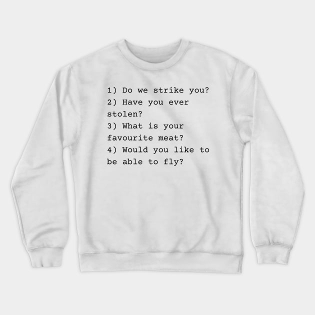 Questions for Rosalind Bob Mortimer Taskmaster Crewneck Sweatshirt by mywanderings